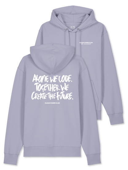 WE CREATE THE FUTURE Hoodie