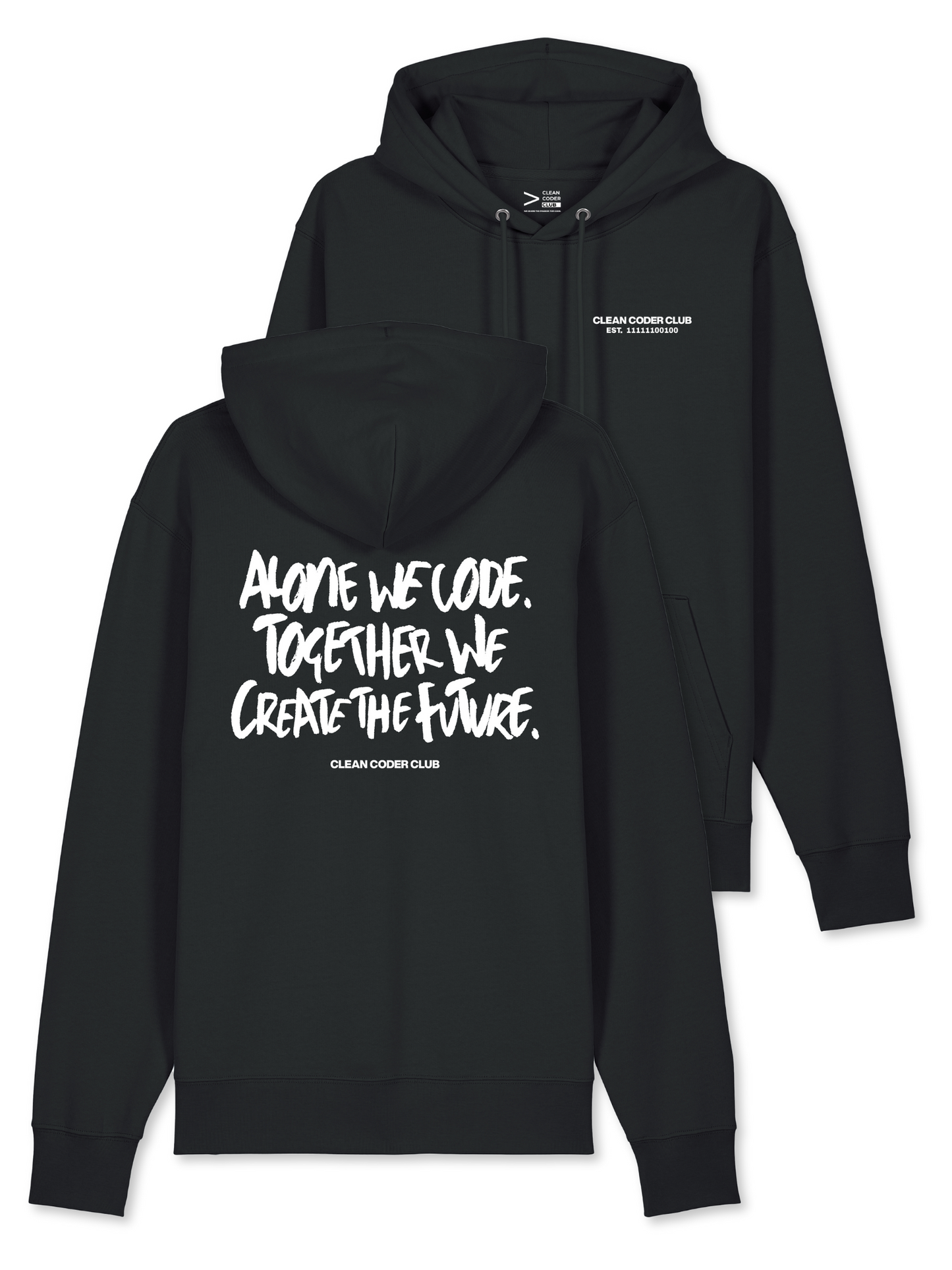 WE CREATE THE FUTURE Hoodie