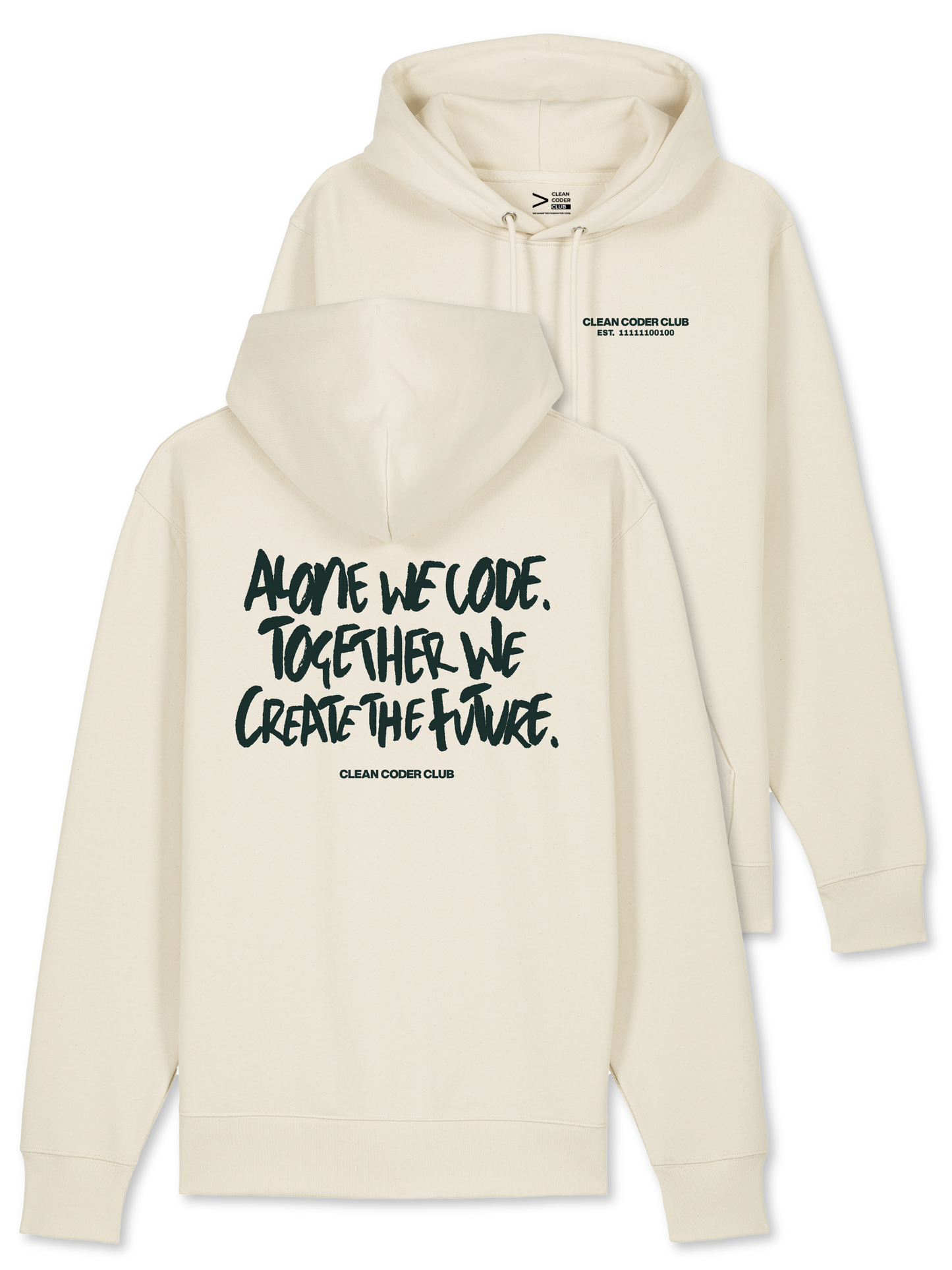 WE CREATE THE FUTURE Hoodie